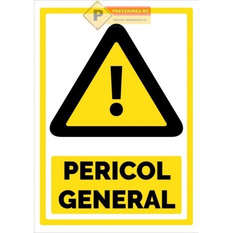 Indicatoare de semnalizare pericol general